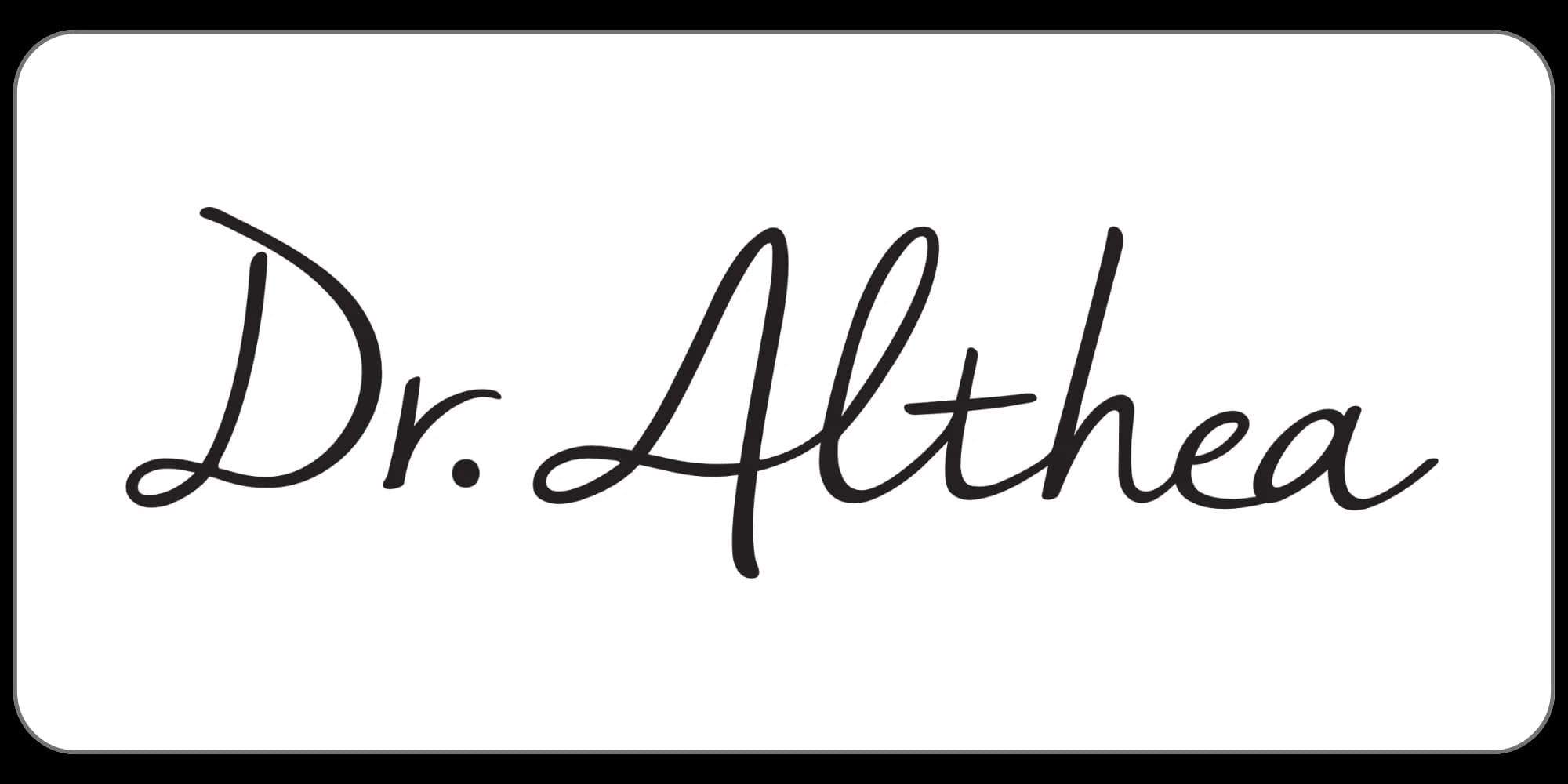 Dr. Althea