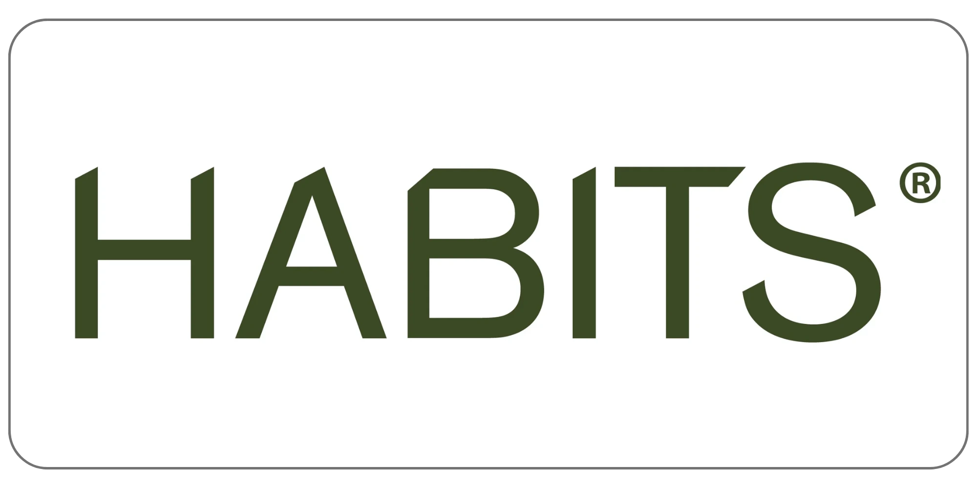 Habits